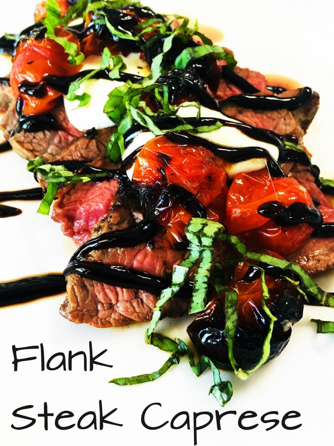 Flank Steak Caprese